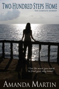 The final cover for Two-Hundred Steps Home The Complete Journey